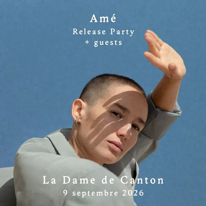 Amé - Release Party + guests