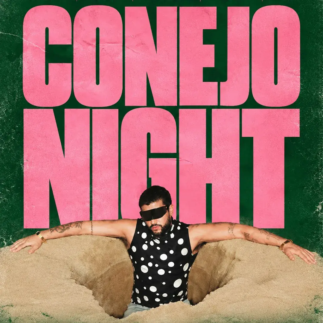 Conejo Night - A night with Bad Bunny
