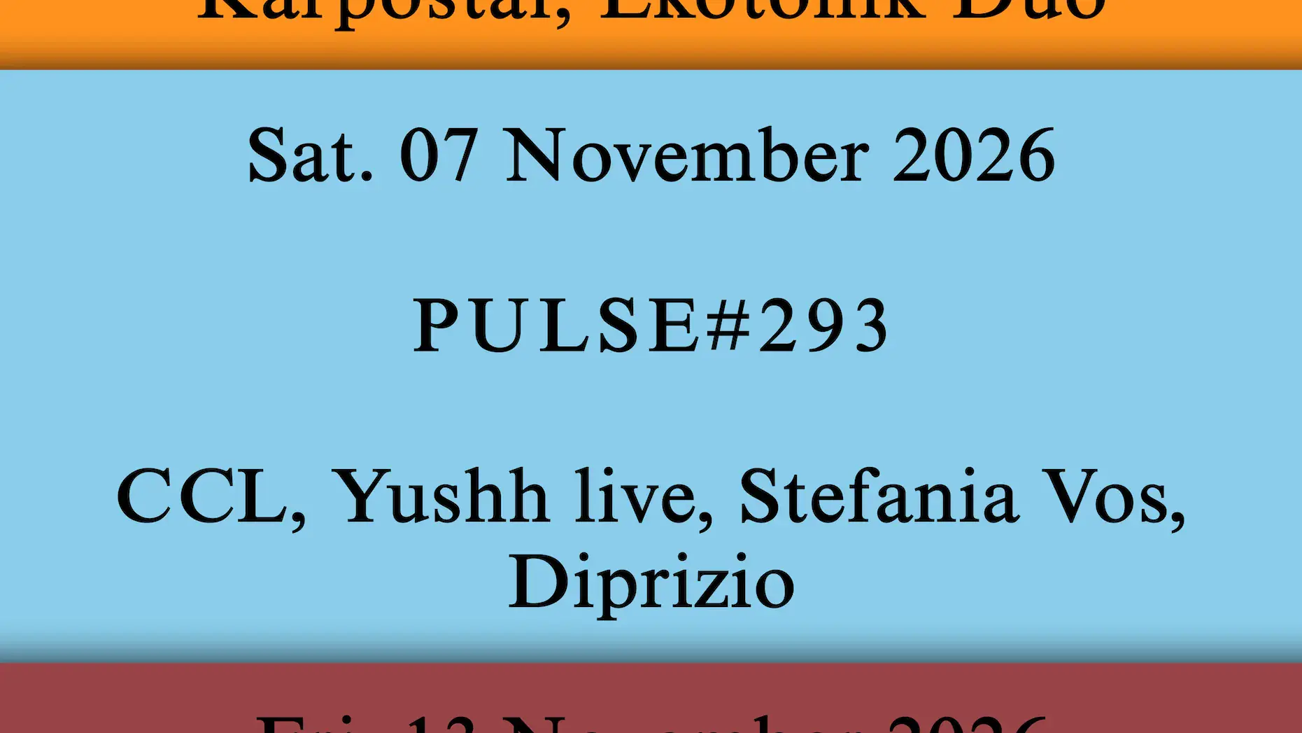 Pulse#293 - CCL, Yushh, Stefania Vos, Diprizio