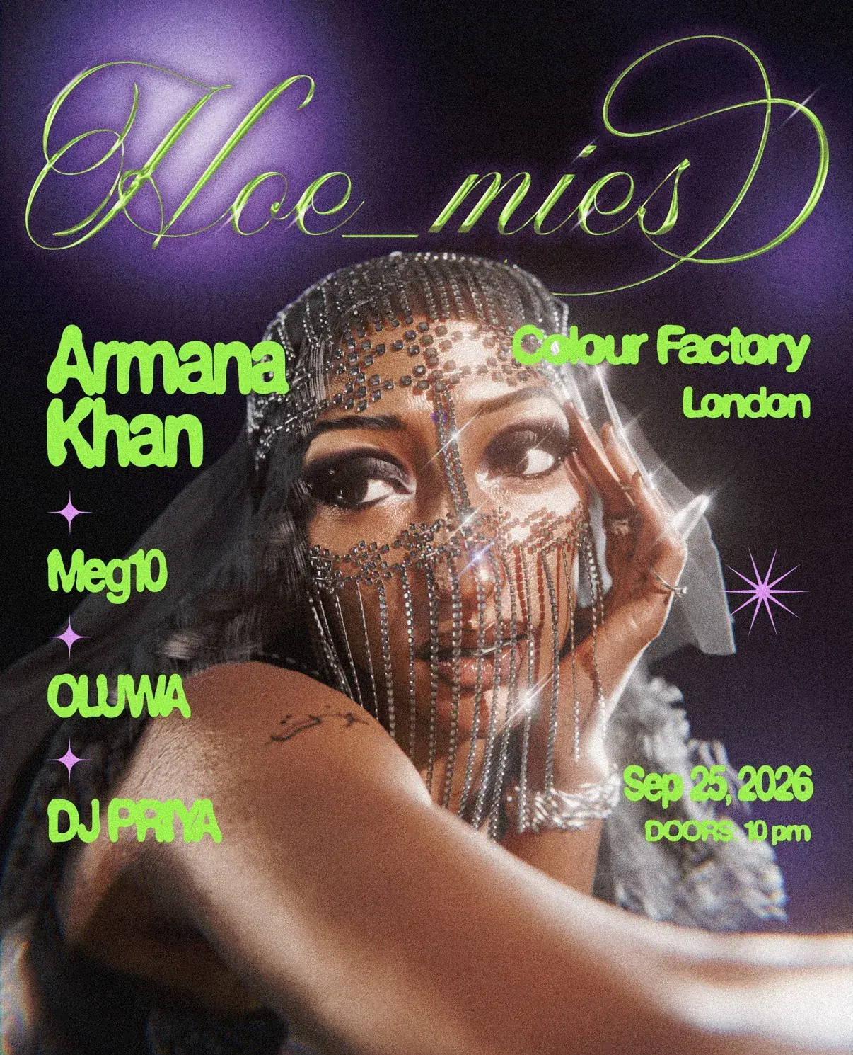 Hoe_mies: ARMANA KHAN, Meg10, Oluwa & DJ PRIYA