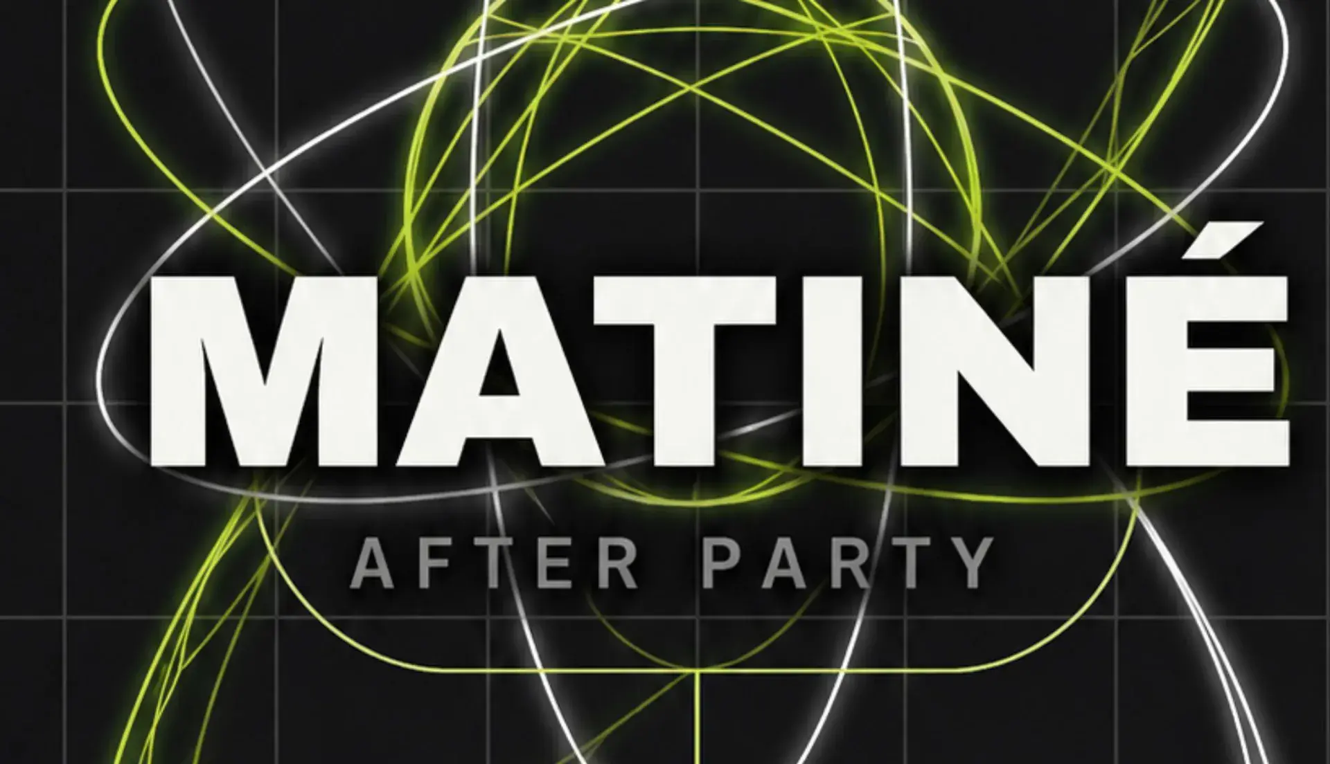 MATINÉ