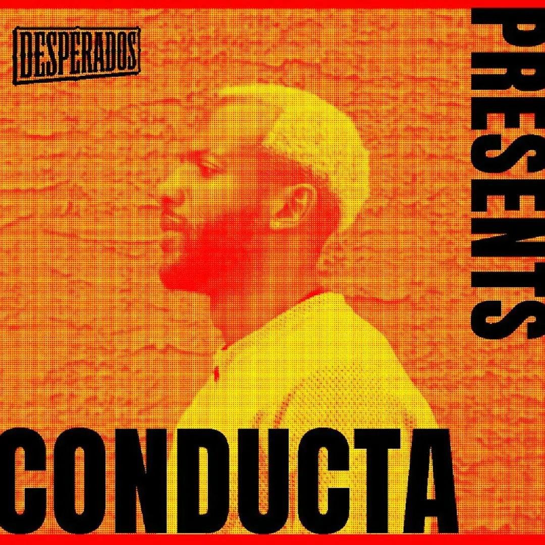 Desperados x YES präsentiert Conducta