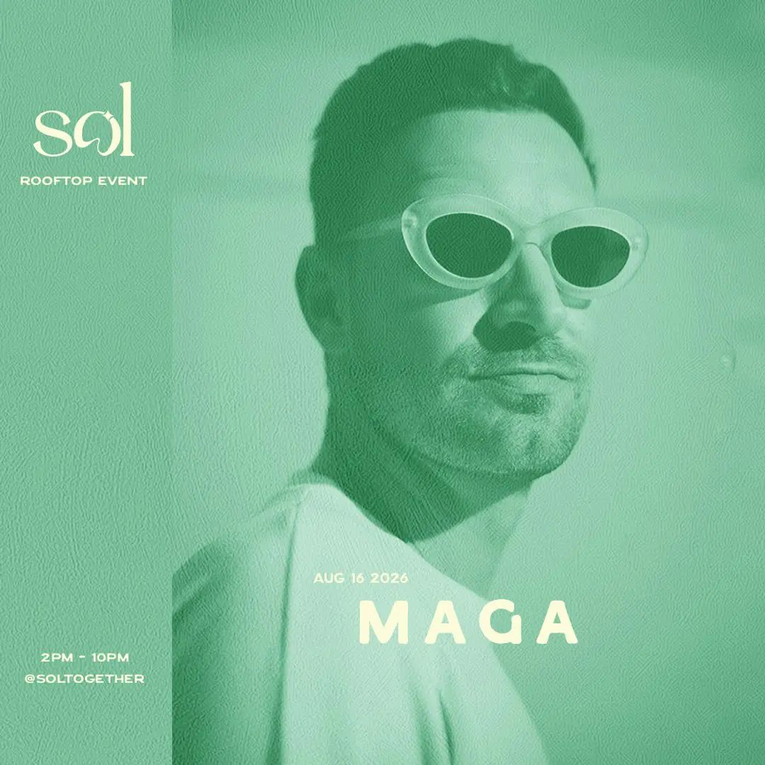 SOL 1 hotel: August 16th w / Maga