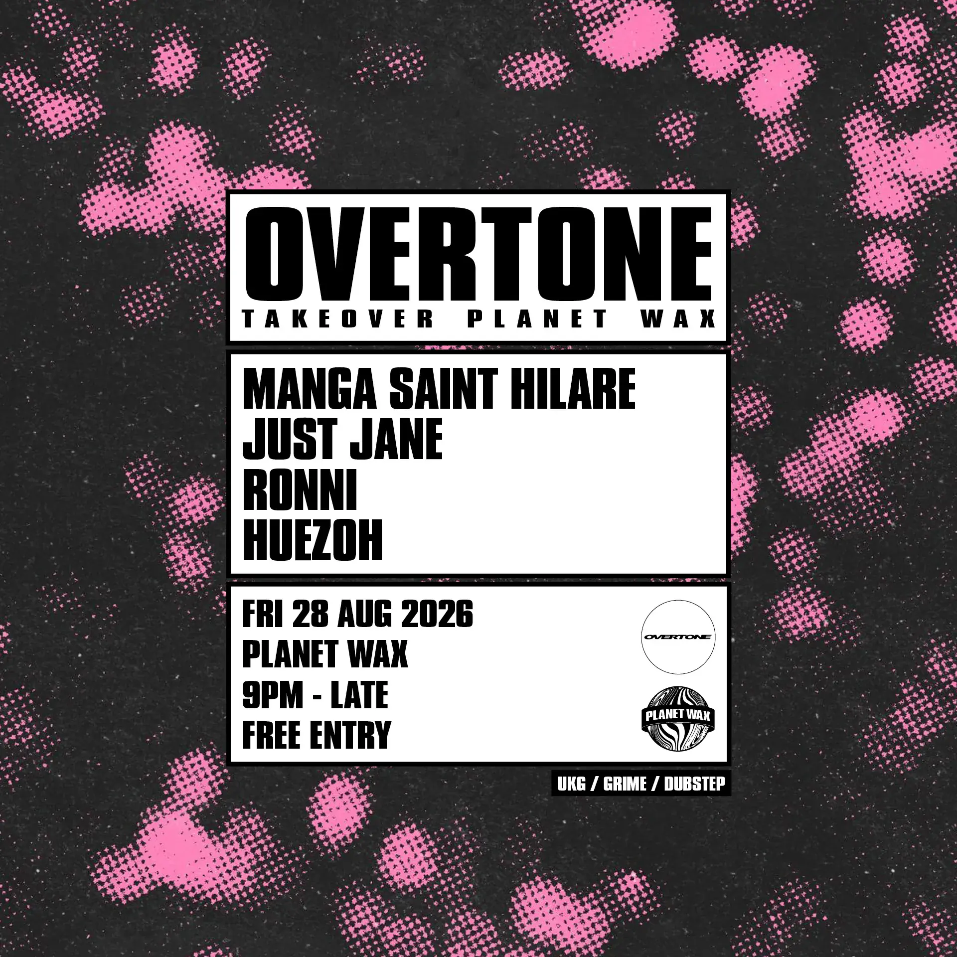 OVERTONE / / Takeover Planet Wax