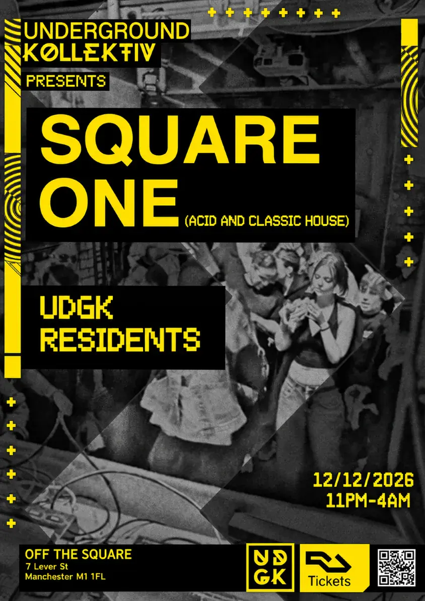 Underground Kollektiv presenta Square One: Acid y Classic House