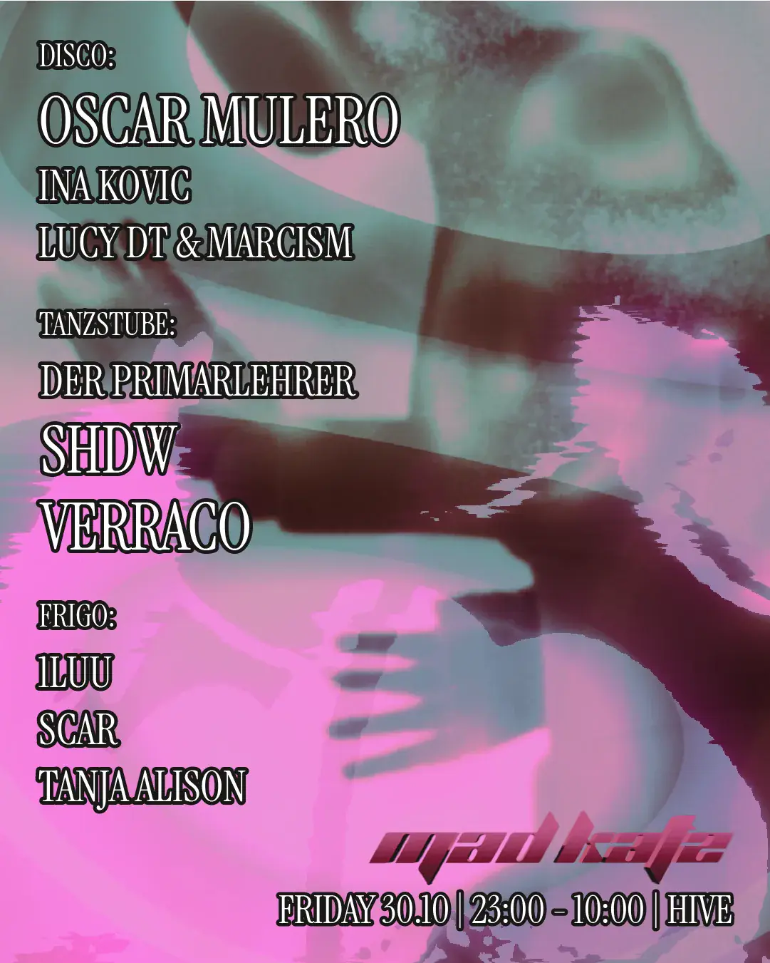 MAD KATZ mit Oscar Mulero, Verraco & SHDW