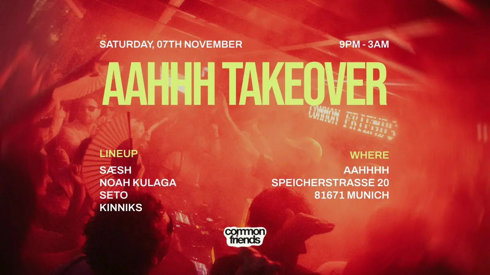 Common Friends - AAHHH Takeover