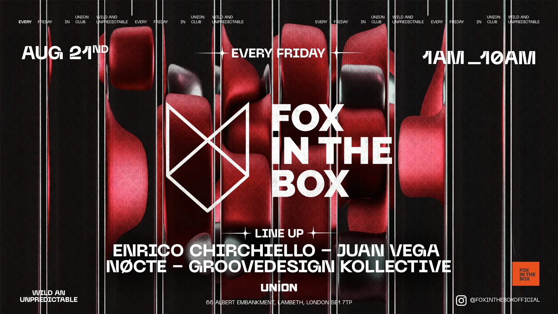 FOX IN THE BOX (Friday weekly Afterparty open until 10am)