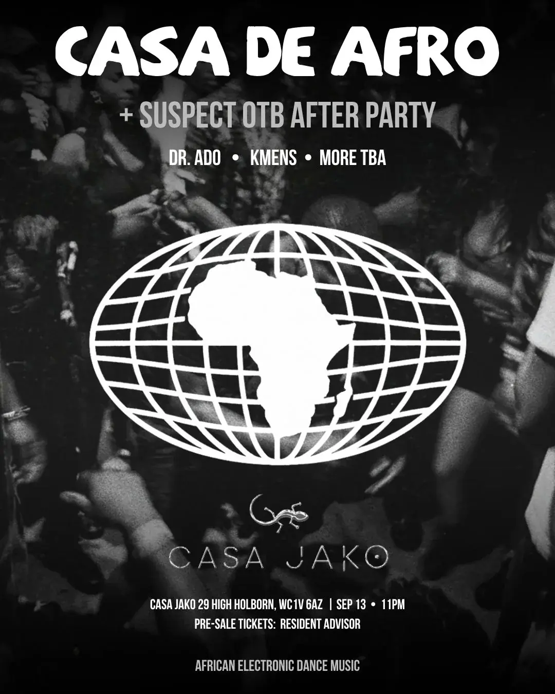 Casa De Afro + Suspect OTB After Party
