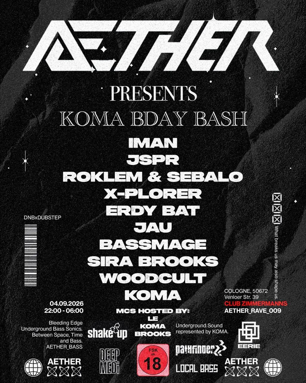 AETHER_BASS PRES.: AETHER_RAVE_009 - KOMA BDAY BASH - UNDERGROUND DNBxDUBSTEP EDITION