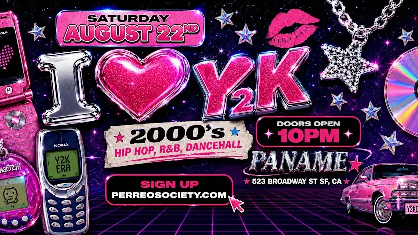 I HEART Y2K 2000’s HIP HOP, R&B, DANCEHALL @ PANAME 10PM