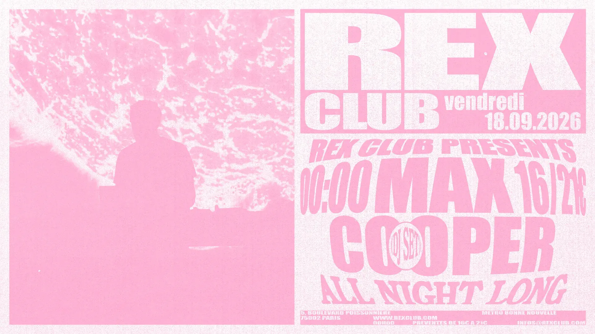 Rex Club presents: Max Cooper (djset) all night long