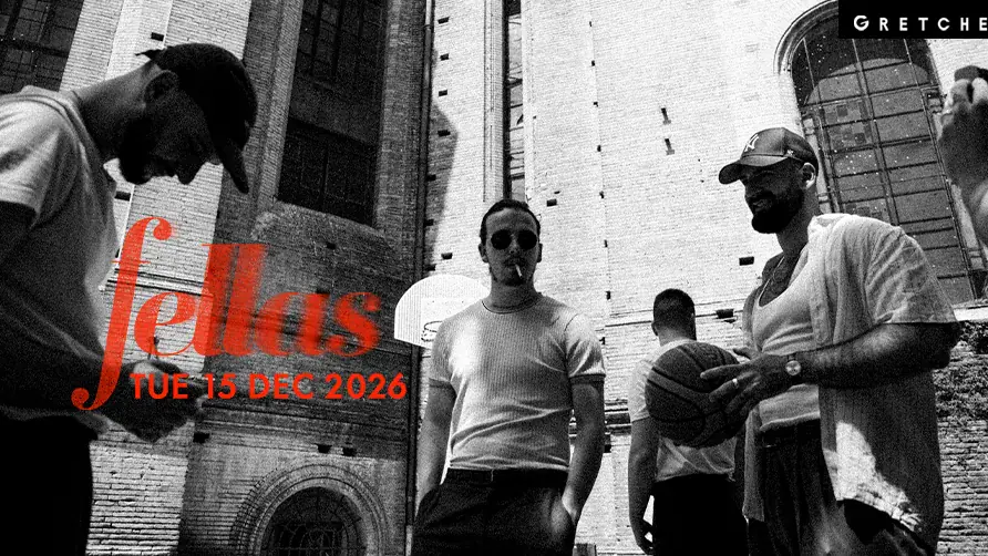 FELLAS live