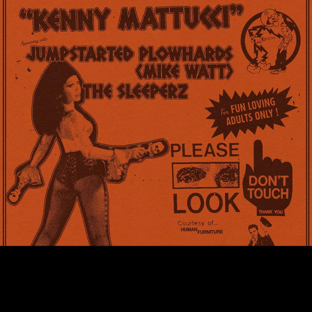 Kenny Mattucci, Jumpstarted Plowhards (Mike Watt), The Sleeperz