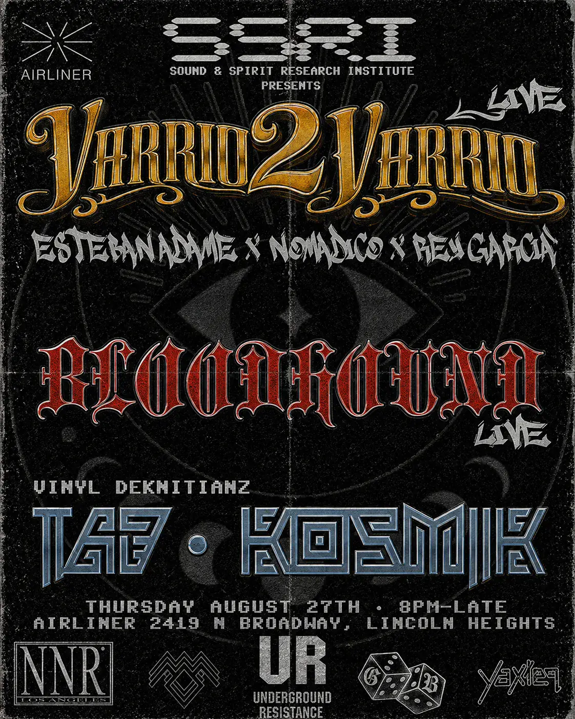 SSRI - Varrio2Varrio (Live); Bloodhound (Live); Taj and Kosmik