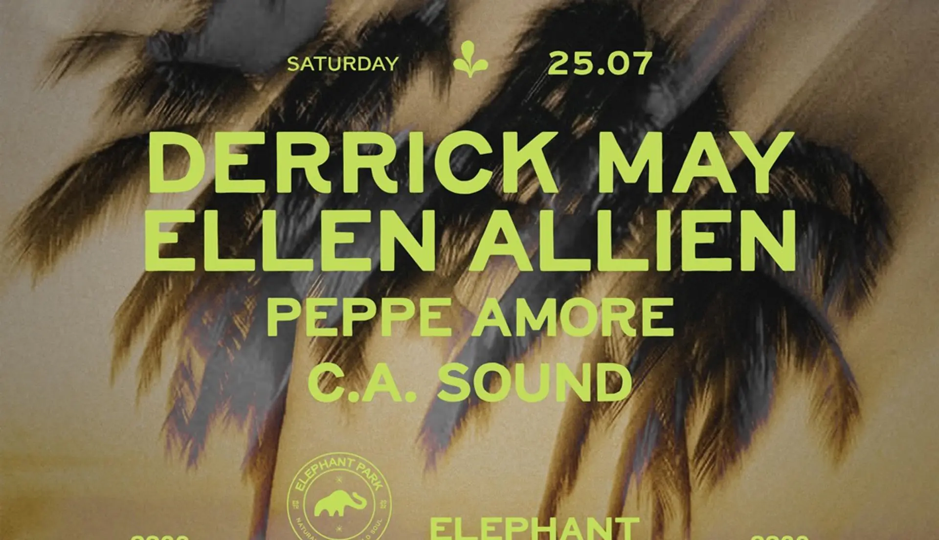 ELEPHANT PARK w / Derrick May + Ellen Allien