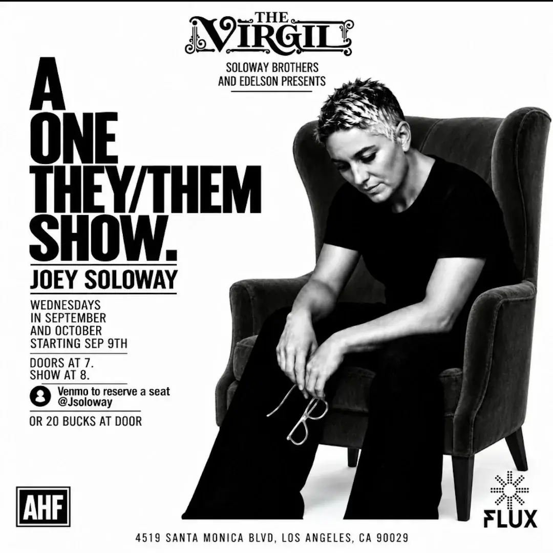 Joey Soloway: A One They / Them Show