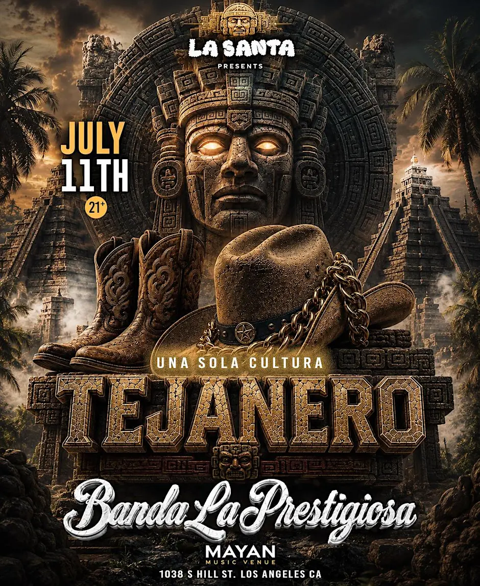 Tejanero: Una Sola Cultura - Banda x Reggaeton Party - La Santa @ The Mayan