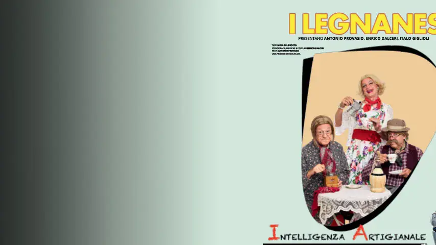 I Legnanesi – Intelligenza artigianale