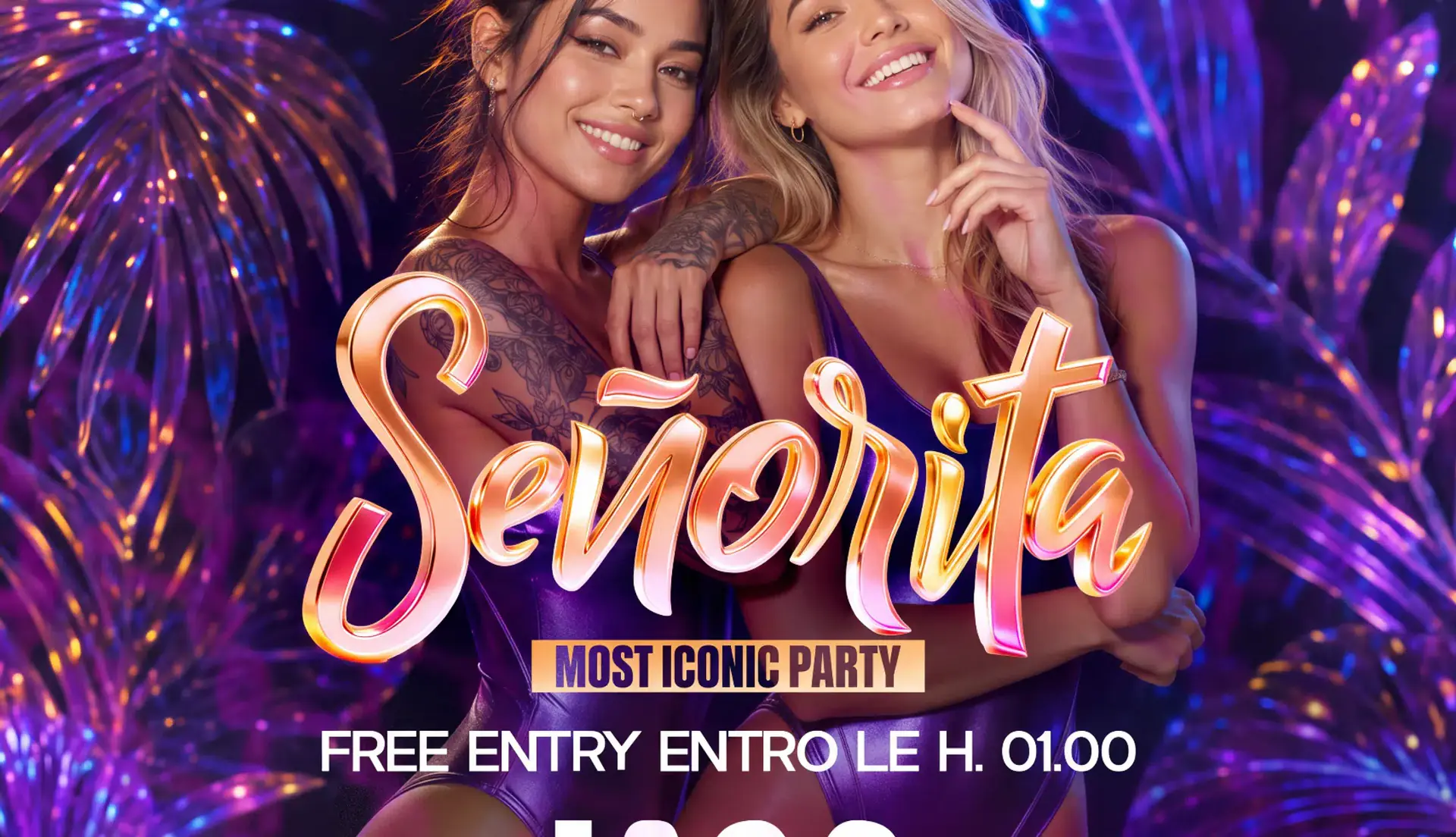 25 LUGLIO - SENORITA FREE ENTRY FINO ALL'1:00