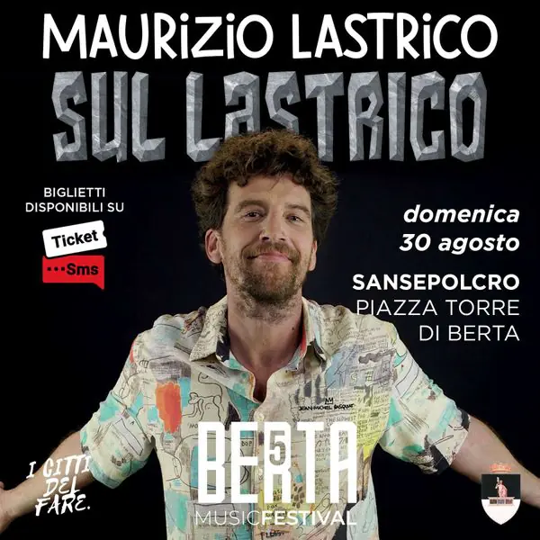 Maurizio Lastrico - BERTA MUSIC FESTIVAL 2026