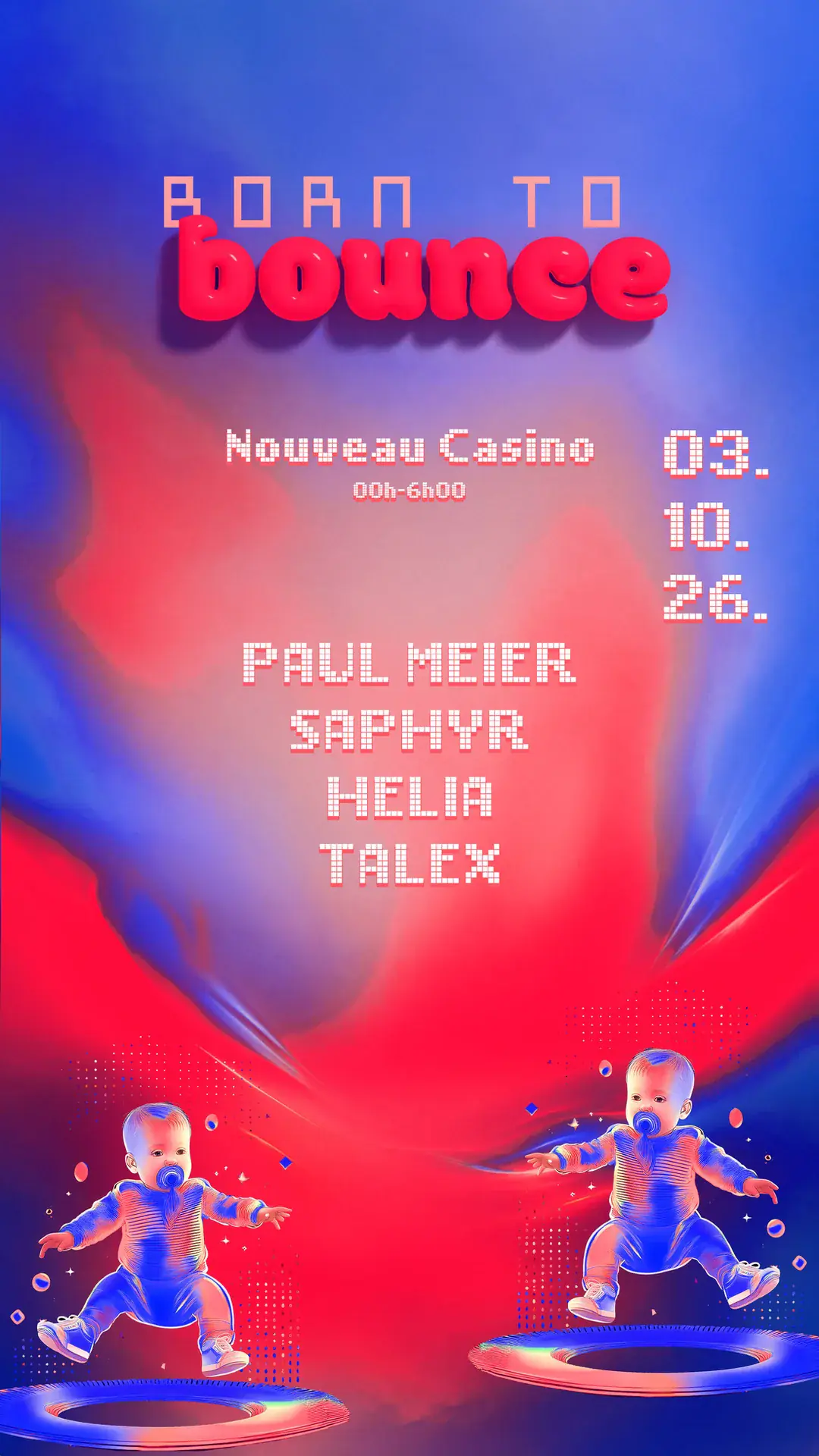 Born 2 Bounce: Paul Meier, Saphyr & More