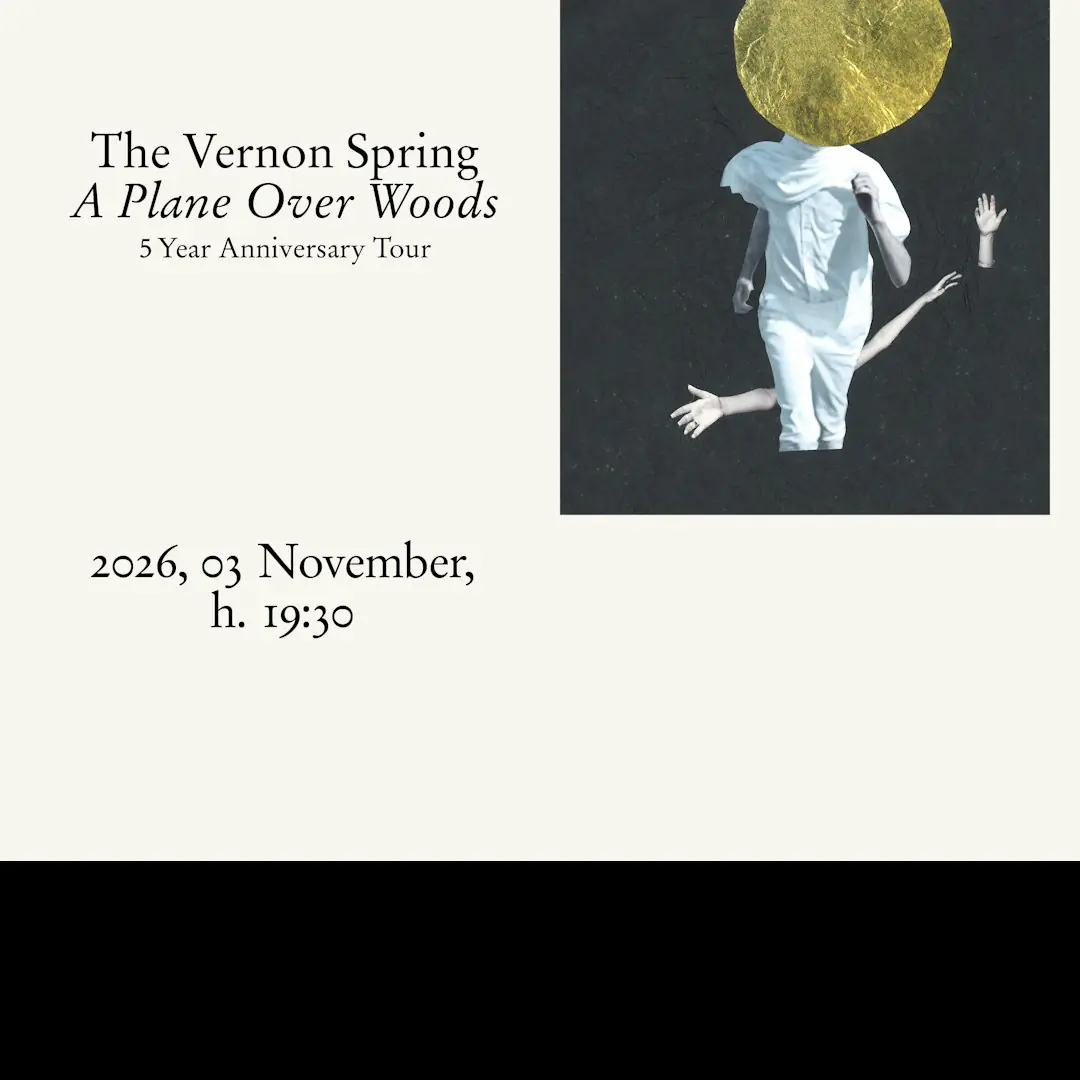 The Vernon Spring - A Plane Over Woods - 5 Year Anniversary Tour