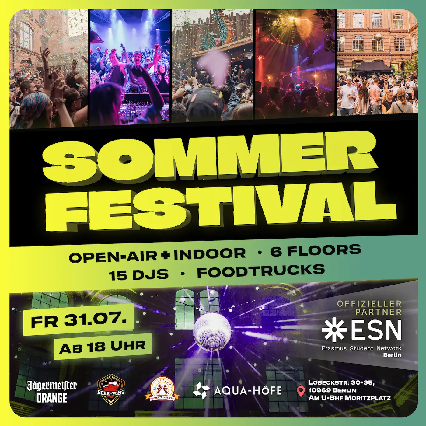 Sommerfestival - 4k Guests - Open-Air & Indoor - 6 Floors+ - Foodtrucks - 15 DJs - 20 L