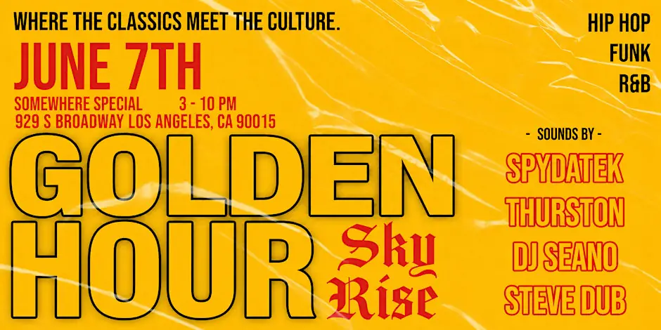 Golden Hour DTLA | Rooftop | Day Party | R&B | Hip-Hop | Classics
