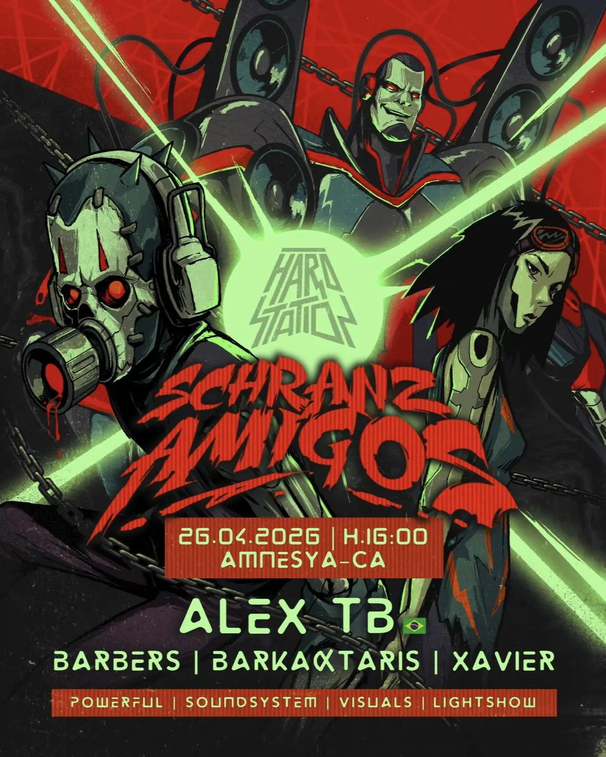 Hardstation presenta: SCHRANZ AMIGOS