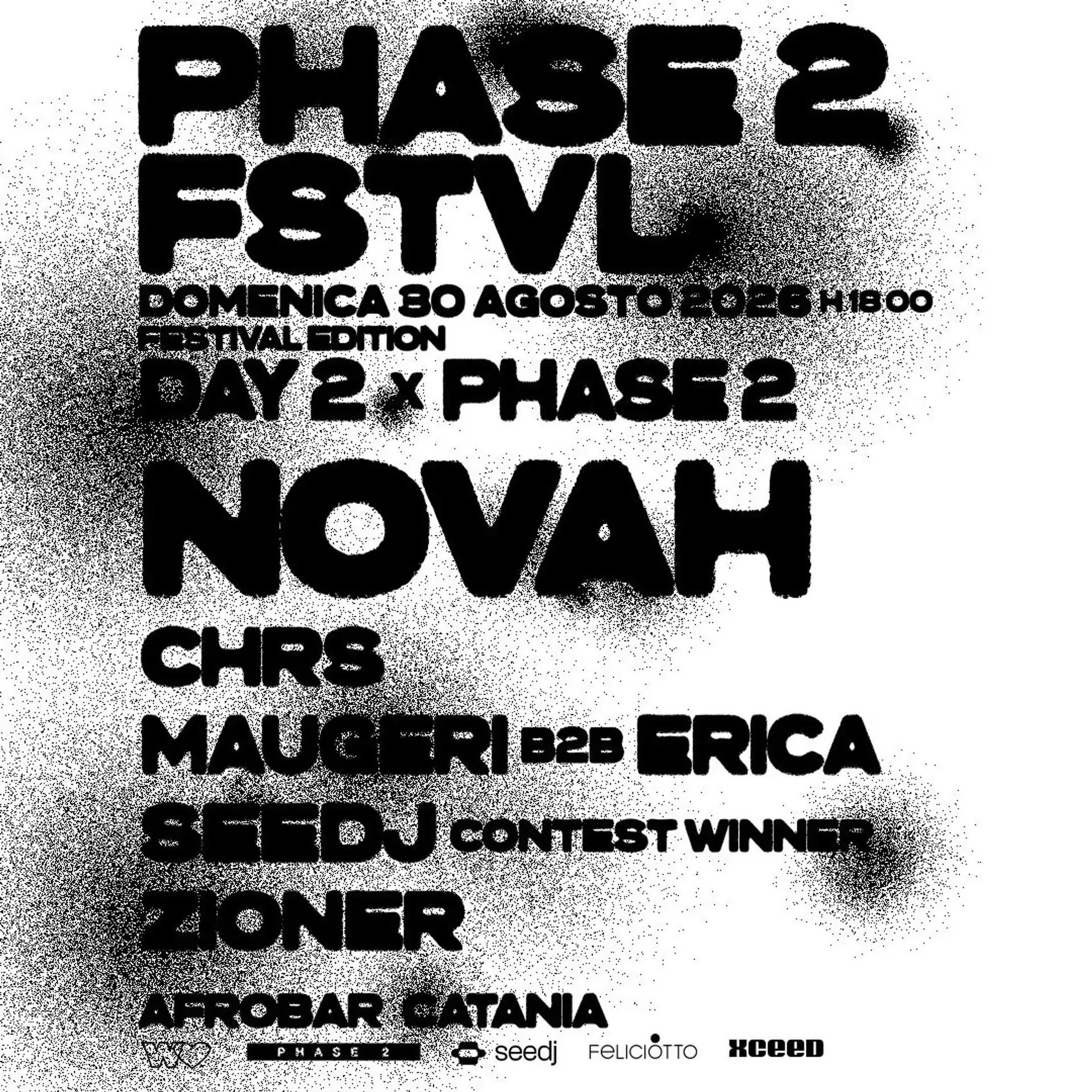 PHASE 2 FSTVL DAY 2 w / NOVAH