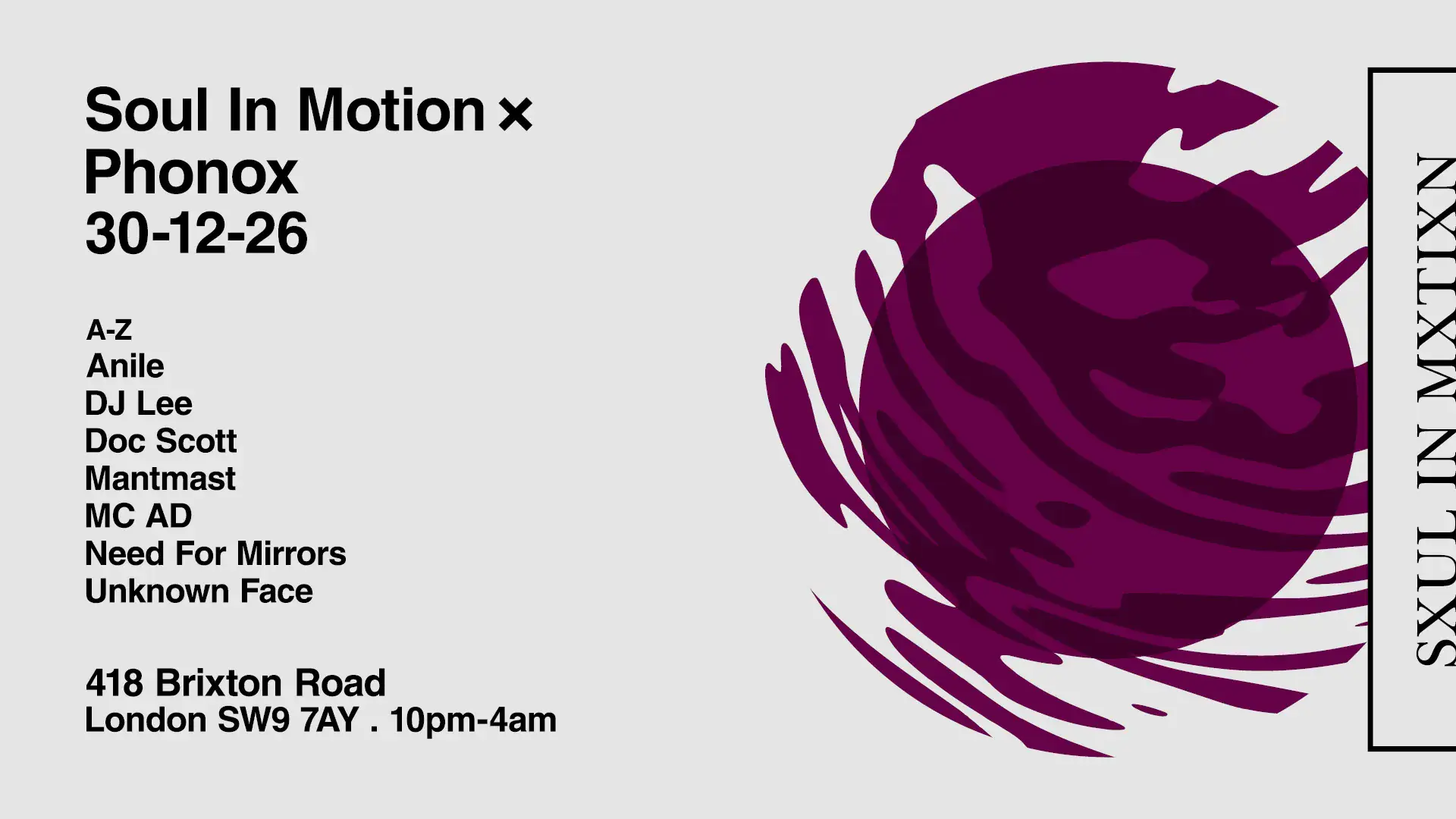 Soul In Motion - Pre-Silvester-Party: Doc Scott, Need For Mirrors, Anile, DJ Lee, Unknown Face
