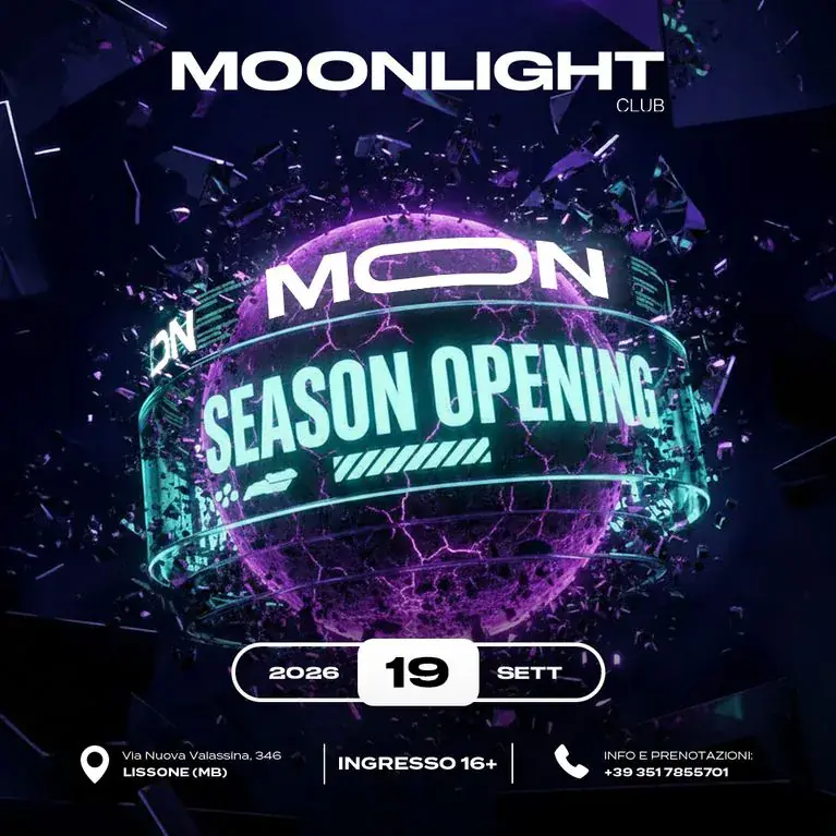 MOONLIGHT “SEASON OPENING” 19 SETTEMBRE 2026
