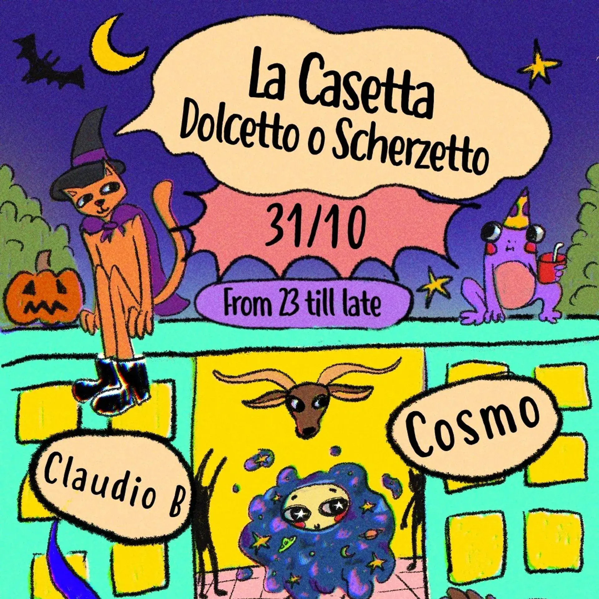 La Casetta w / Cosmo - Un bonbon ou un sort