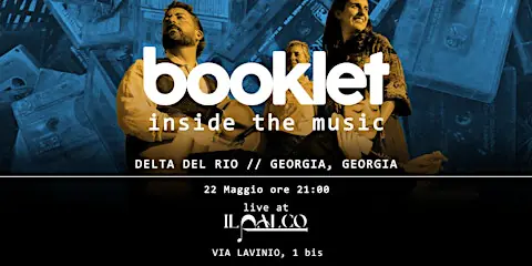 FOLLETO Delta del Rio // georgia, georgia live@ilPalco - 22 mayo 2026
