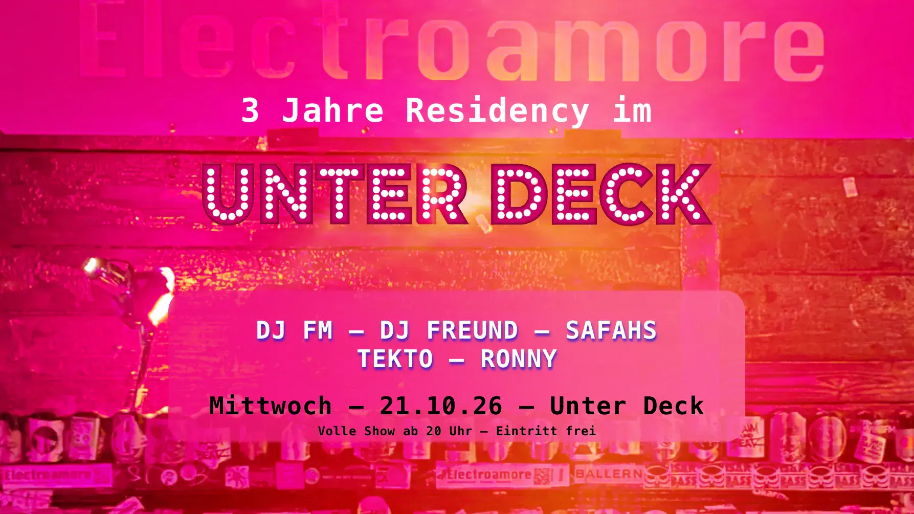 3 Jahre Electroamore Residency im Unter Deck