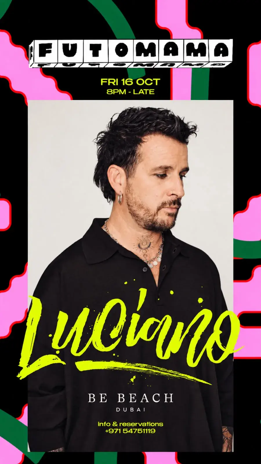 Futomama presents Luciano at Be Beach Dubai