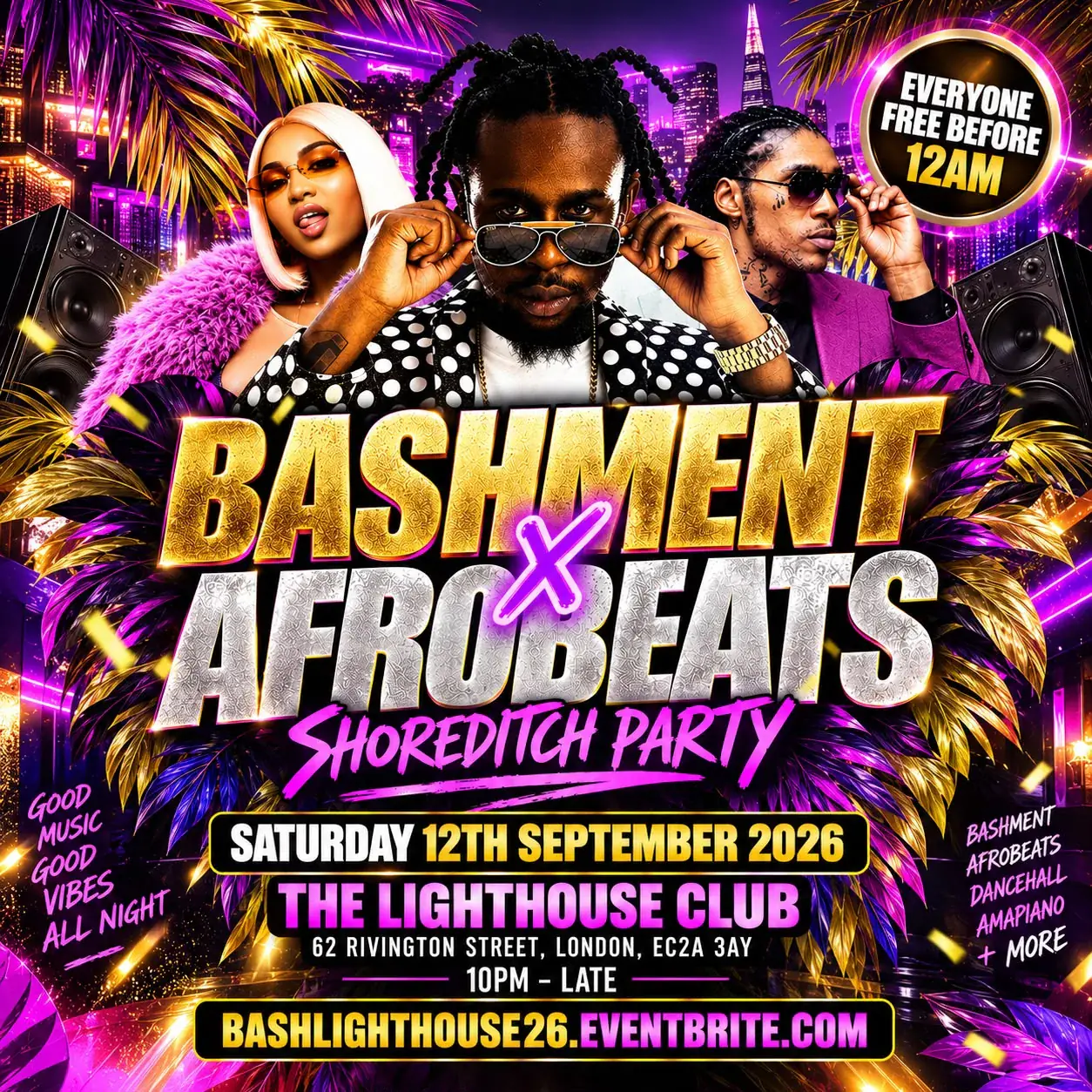 Bashment & Afrobeats - Shoreditch Party