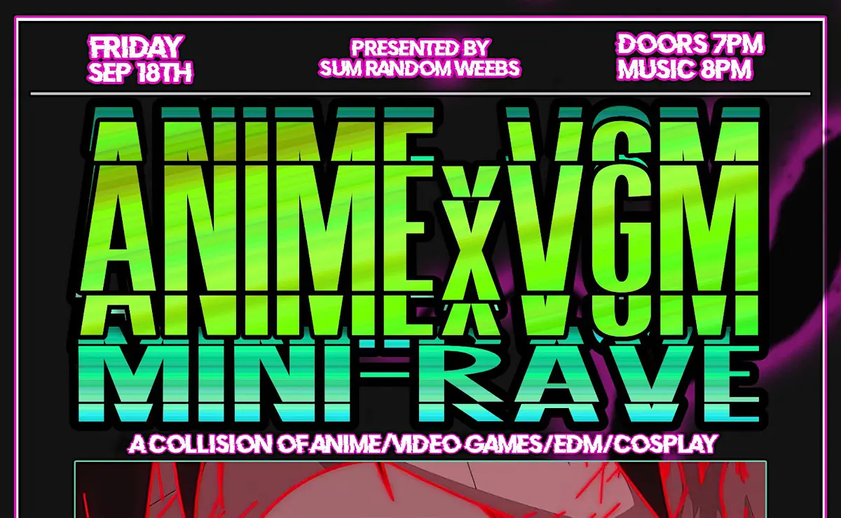 Anime x VGM Mini Rave
