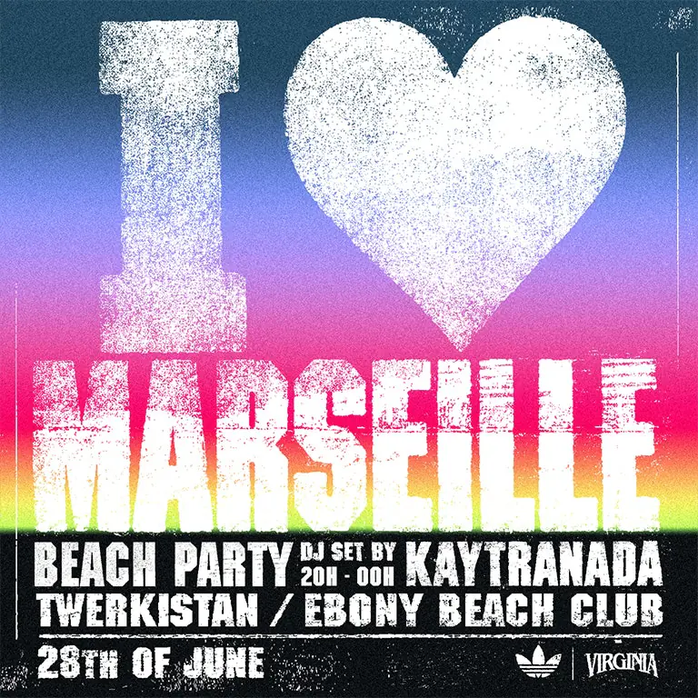 I <3 MARSEILLE — BEACH PARTY ADIDAS X VIRGINIA feat. Kaytranada