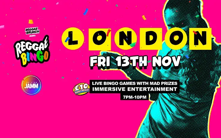 Reggae Bingo - London