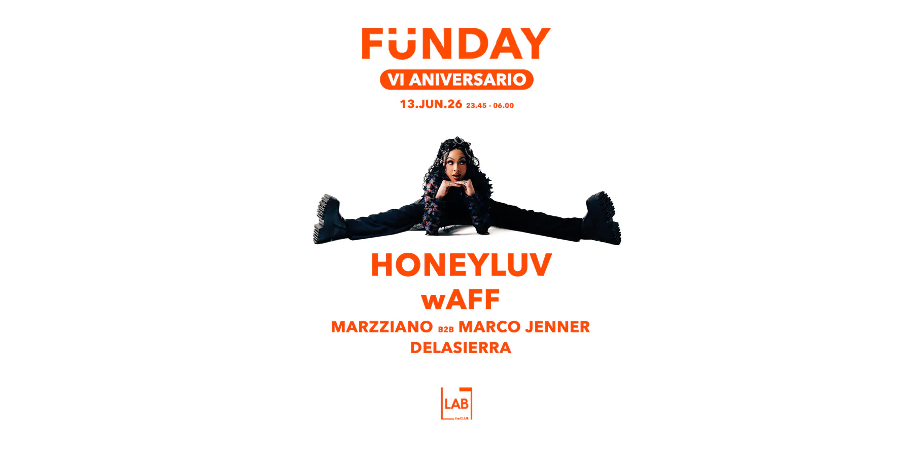 FÜNDAY VI ANIVERSARIO w / HoneyLuv + wAFF (LAST FREE TICKETS)