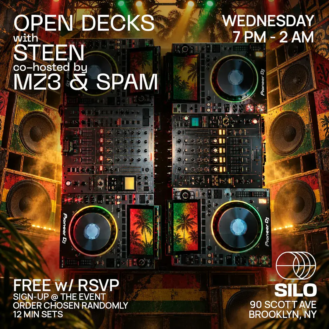 Open Decks w / Steen, MZ3, & Spam