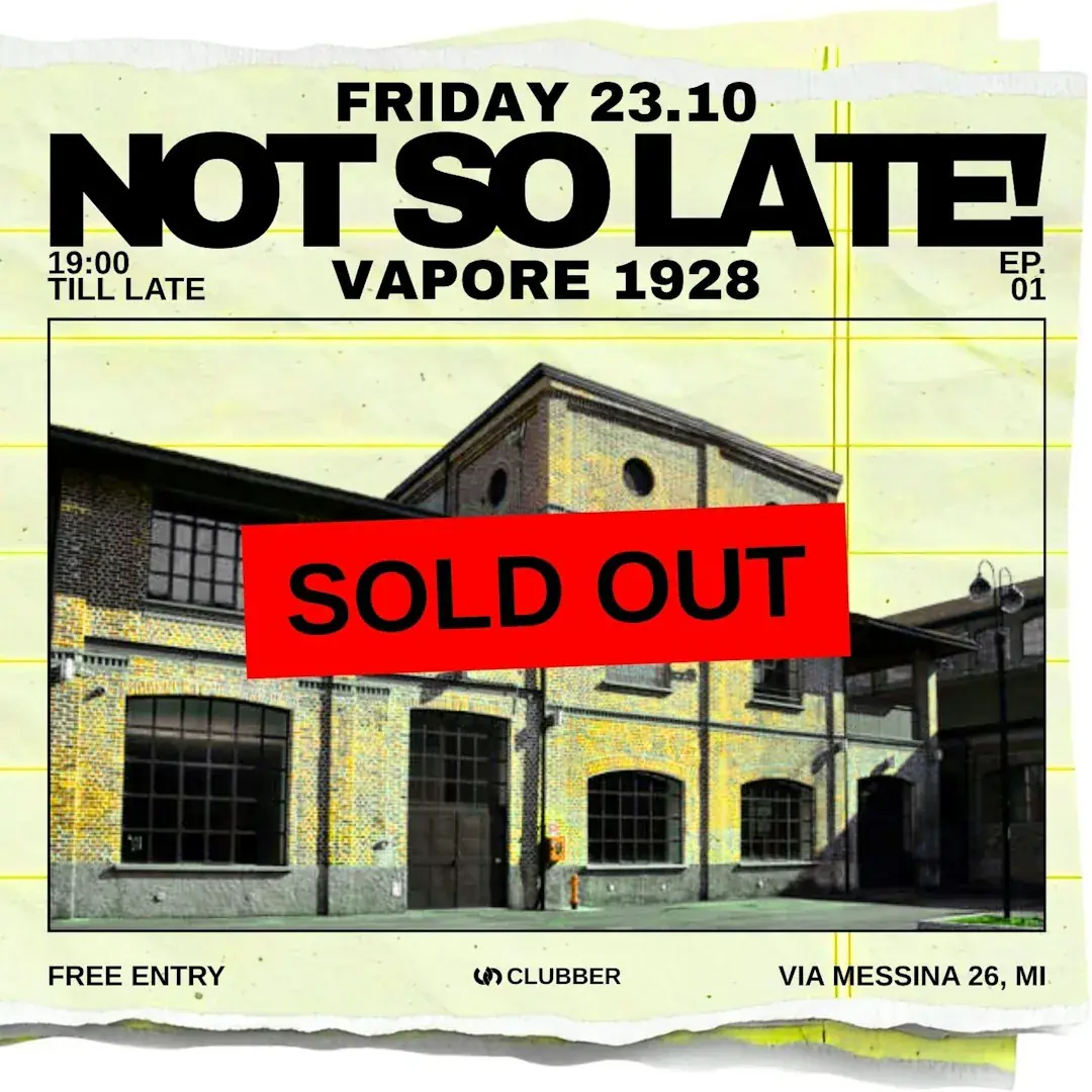 CLUBBER: NOT SO LATE! Vapore 1928