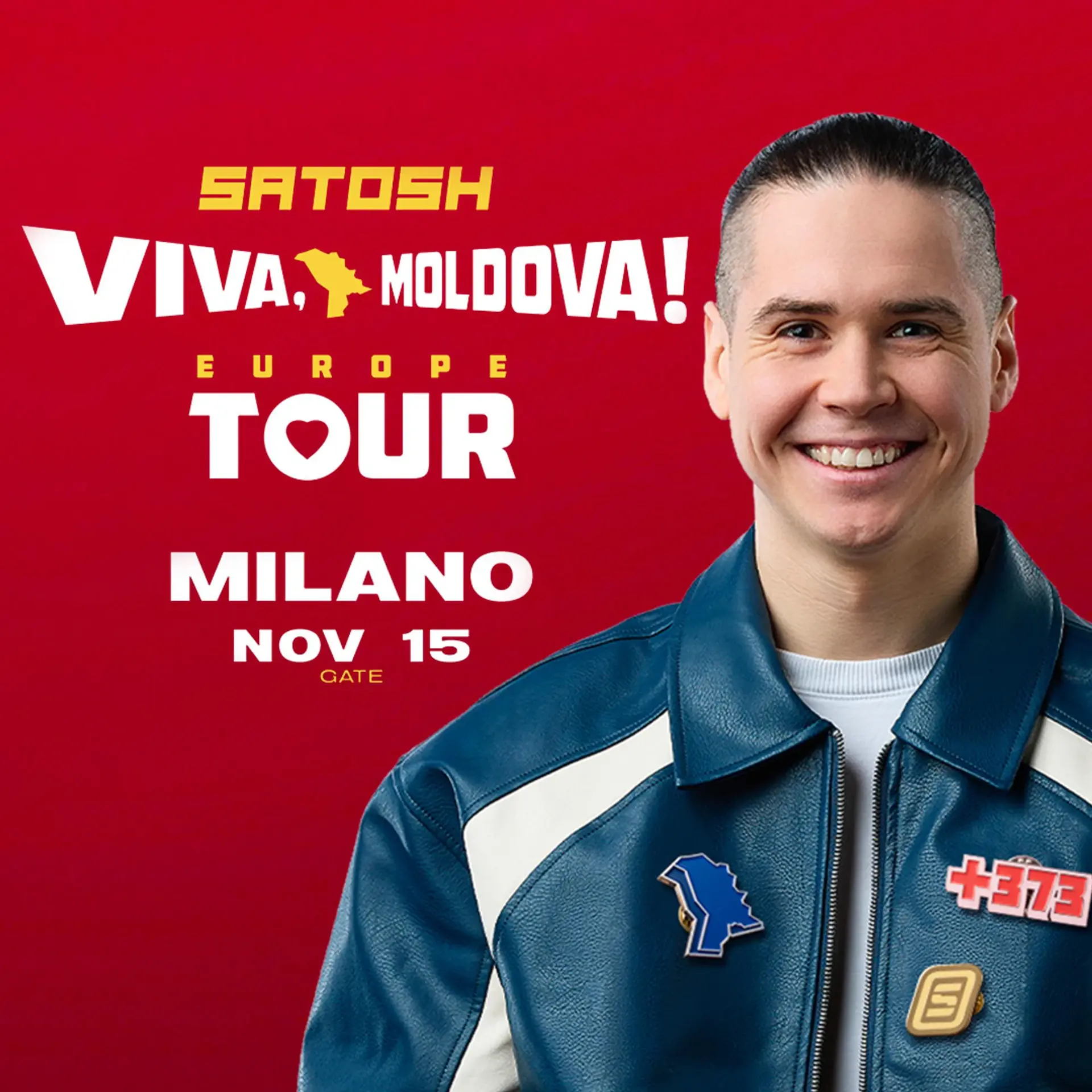 SATOSHI | VIVA MOLDOVA EUROPE TOUR