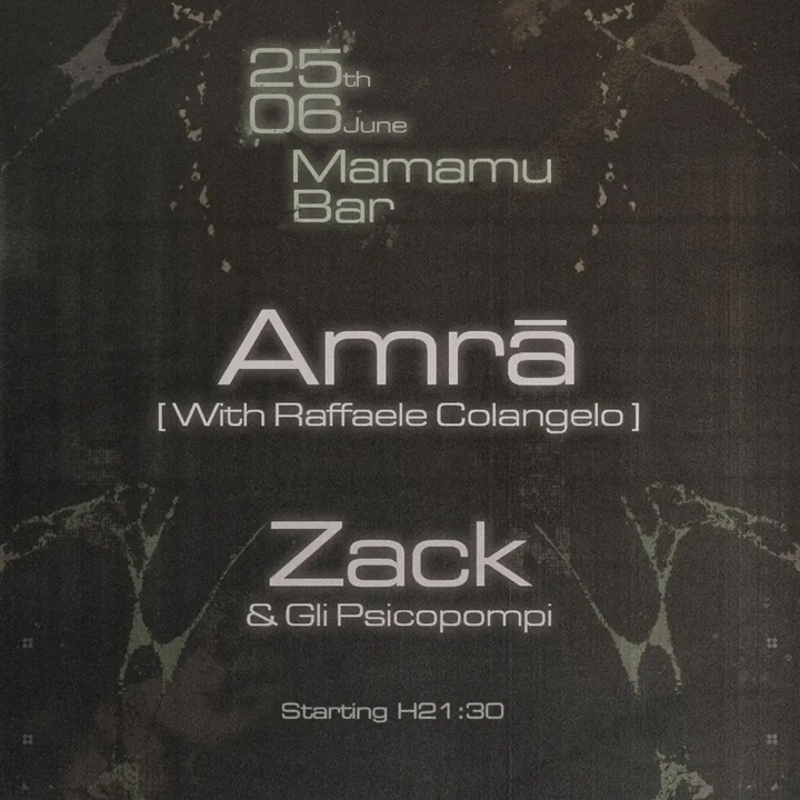 Amrā + Zack & gli Psicopompi live