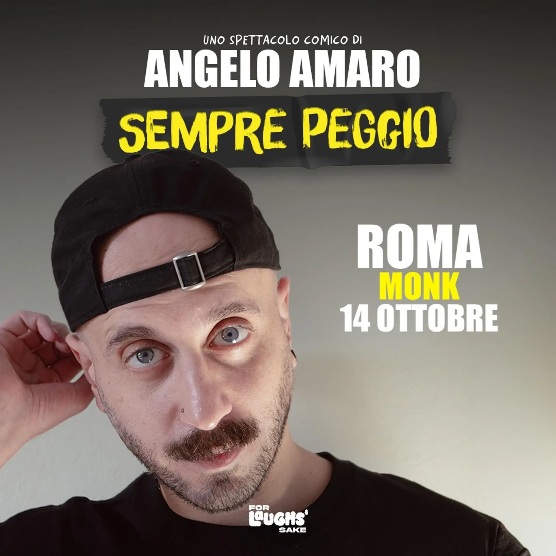 ANGELO AMARO IN "SEMPRE PEGGIO"