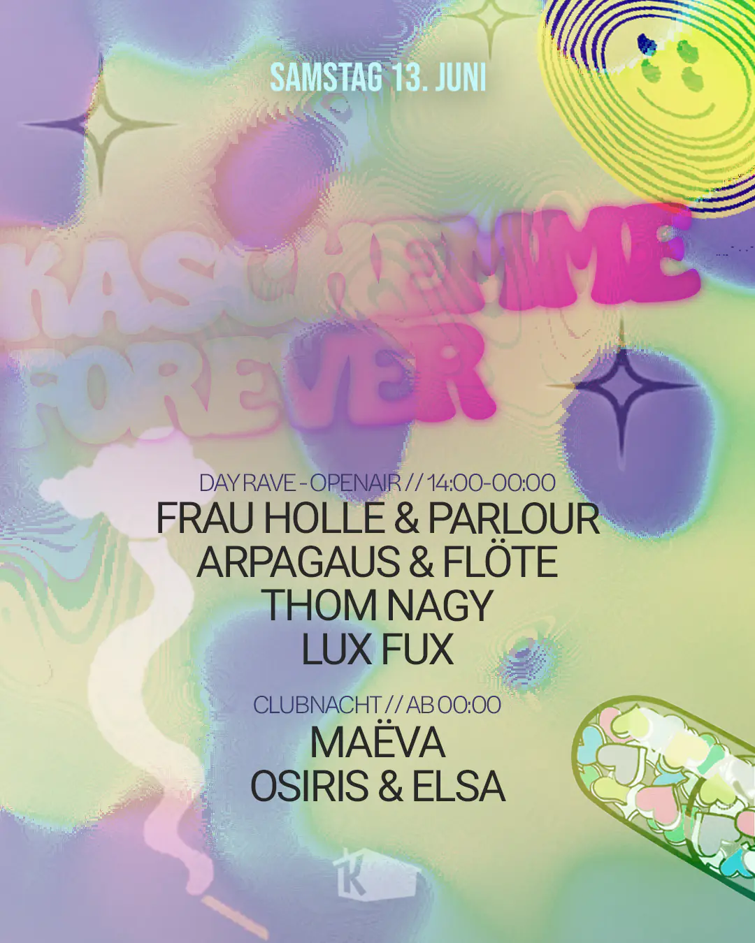 Kaschemme FOREVER / / OPENAIR DAYRAVE & CLUBNACHT
