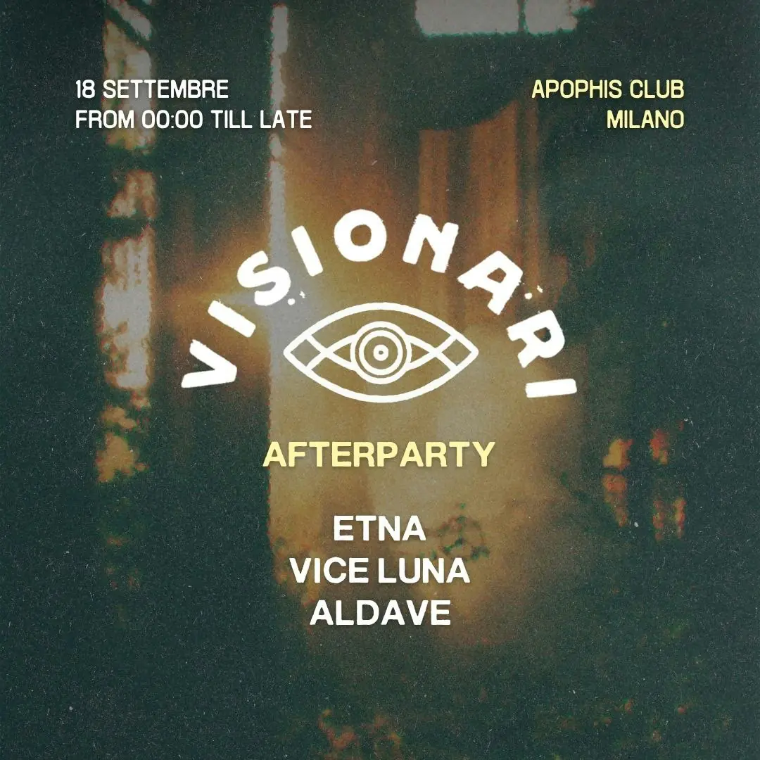 Giardino Dei Visionari / Official Afterparty