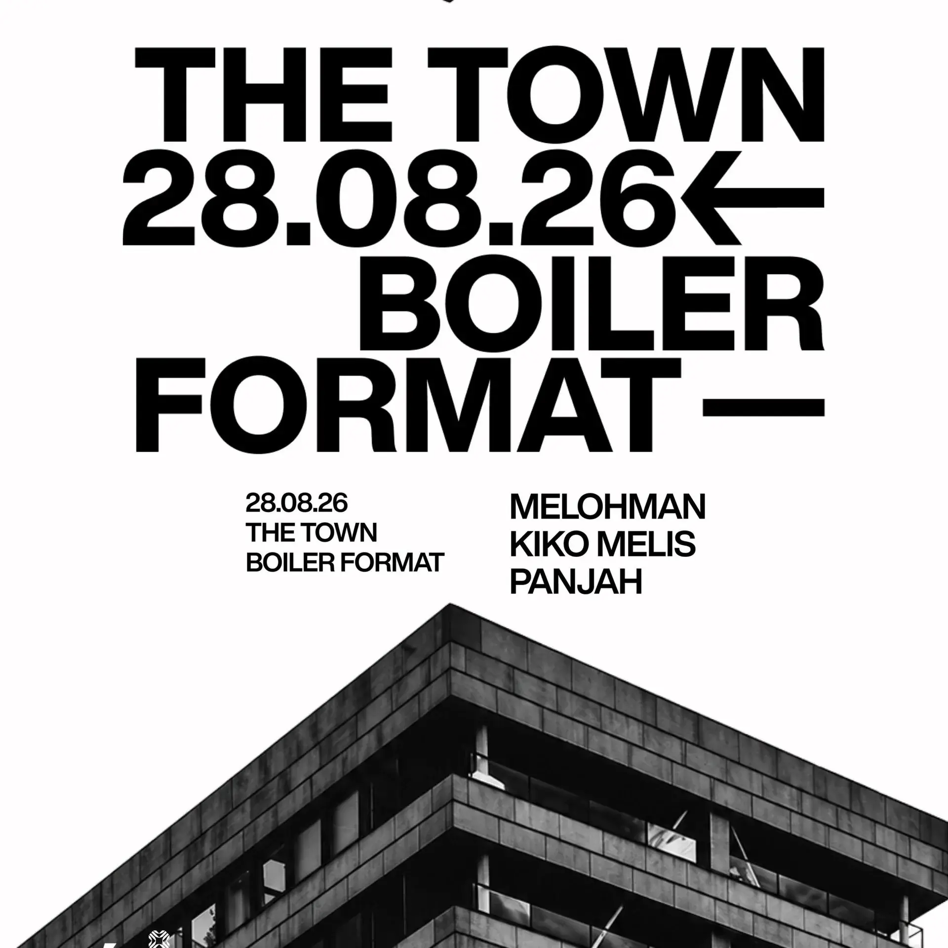 THE TOWN W / MELOHMAN + KIKO MELIS + PANJAH